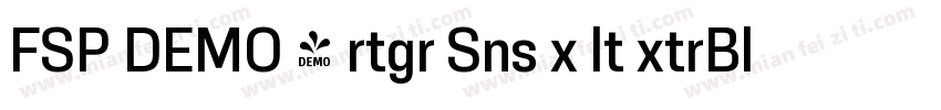 FSP DEMO - rtgr Sns x lt xtrBld字体转换